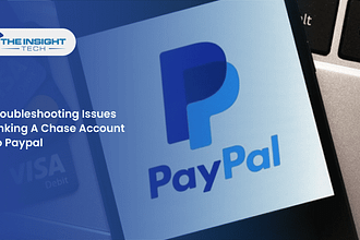 Troubleshooting Issues Linking A Chase Account To Paypal